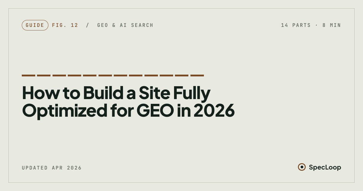 How to Build a Site Fully Optimized for GEO in 2026