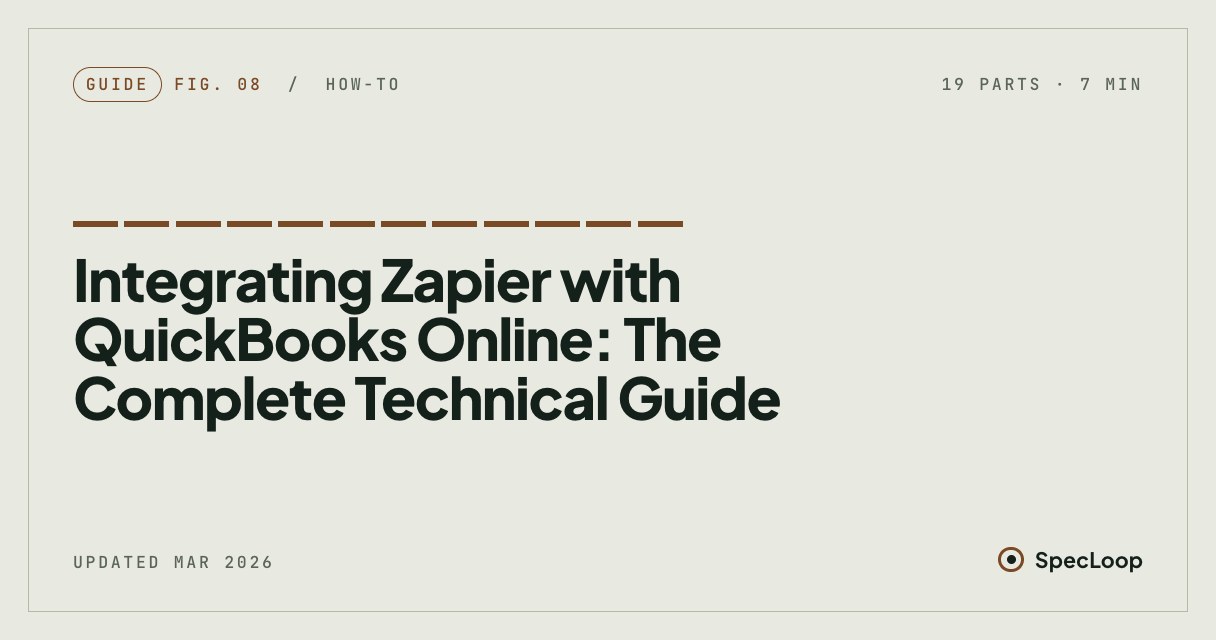 Integrating Zapier with QuickBooks Online: The Complete Technical Guide
